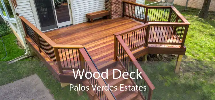 Wood Deck Palos Verdes Estates